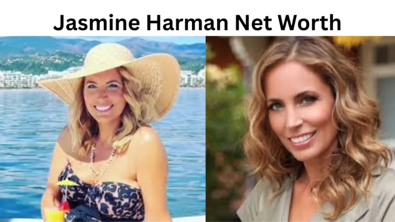 Jasmine Harman Net Worth