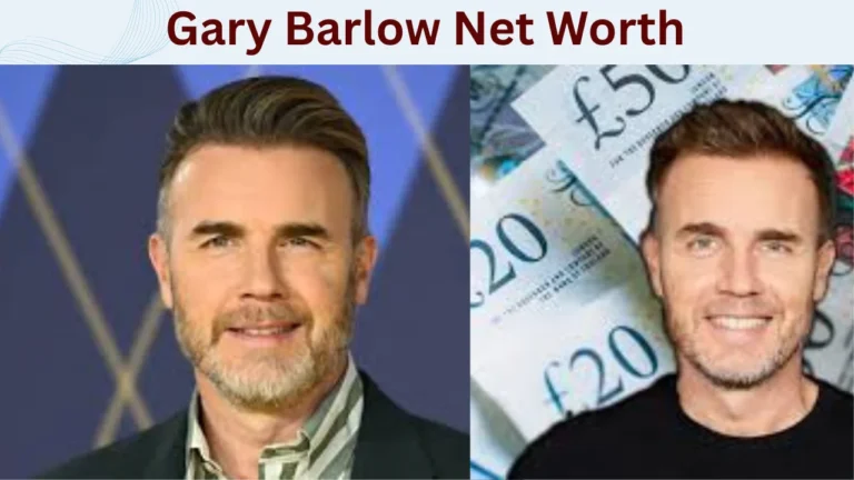 Gary Barlow Net Worth