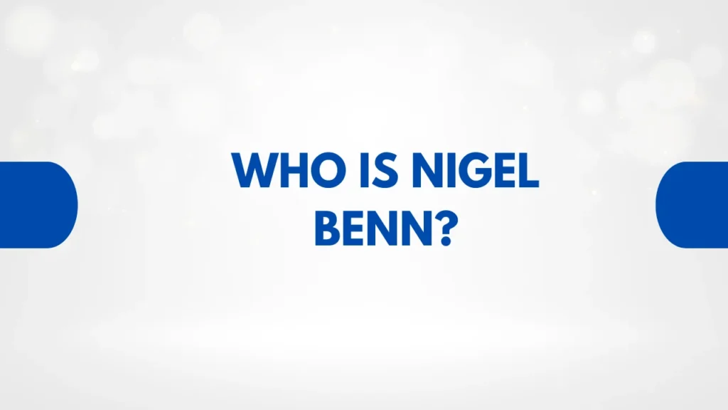 Who Is Nigel Benn?